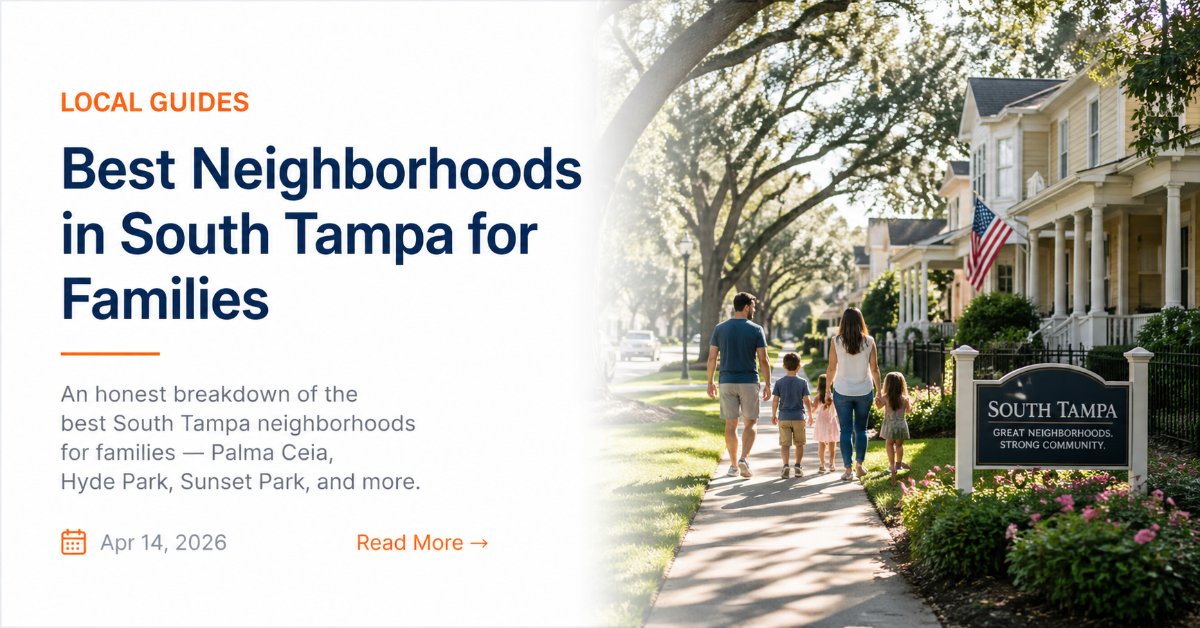 Best Neighborhoods in South Tampa for Families